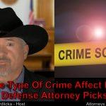 Will my attorney pick a jury based on my criminal charges?