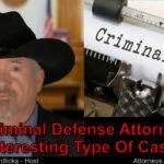 Is my attorney really interested in my criminal case?