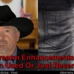 My criminal case has firearm enhancements. Is that something new?