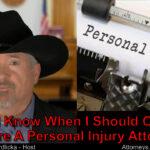 Is my personal injury case good enough to hire a lawyer