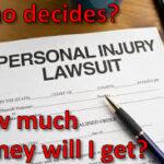 How Do You Determine The Monetary Value Of My Personal Injury Case
