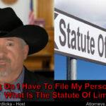 How long can I wait before filing my personal injury lawsuit?
