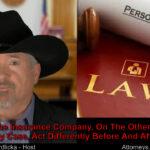 Do personal injury lawsuits affect the actions of the insurance company?