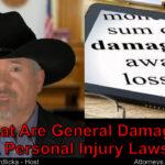 In my personal injury claim, what are general damages?