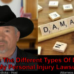 In my personal injury litigation, what constitutes my damages?