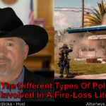 There are different policies insuring a homeowner for a fire. Explain!
