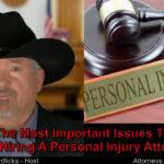 How do I choose a personal injury lawyer? What is important?